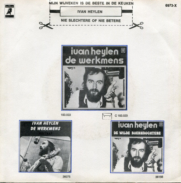 Ivan Heylen : Mijn Wijveken Is De Beste In De Keuken (7", Single)