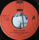 Ivan Heylen : Mijn Wijveken Is De Beste In De Keuken (7", Single)