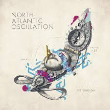 North Atlantic Oscillation : The Third Day (CD, Album)