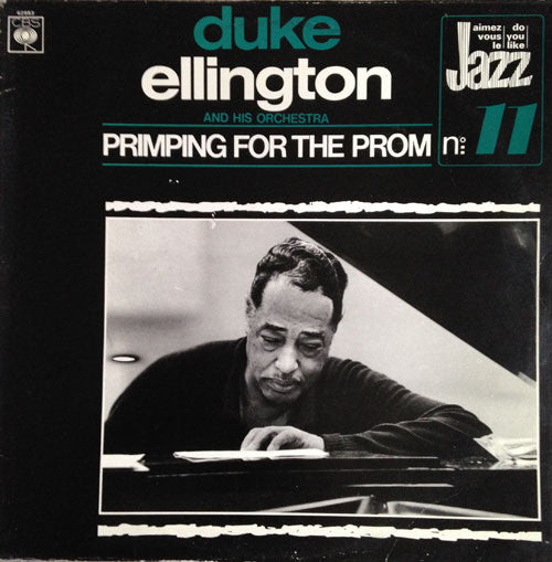 Duke Ellington And His Orchestra : Primping For The Prom (LP)