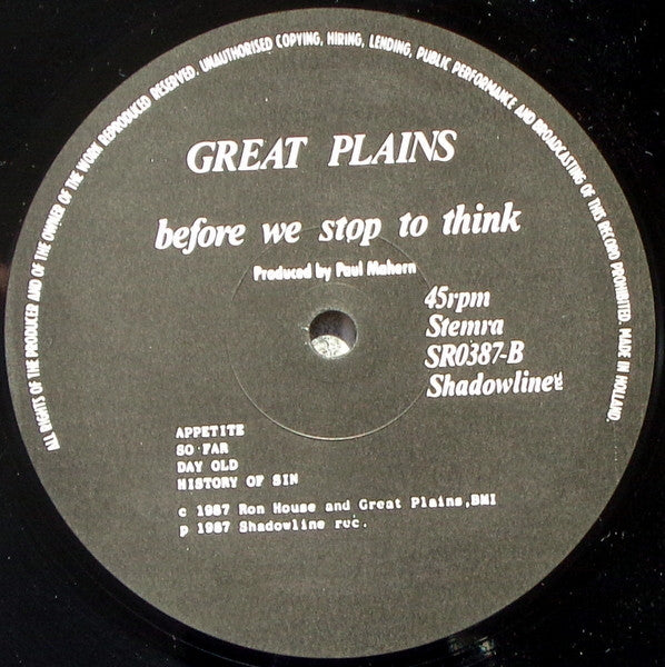 Great Plains : Before We Stop To Think (12")