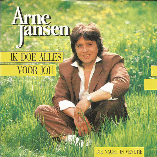 Arne Jansen (2) : Ik Doe Alles Voor Jou (7", Single)