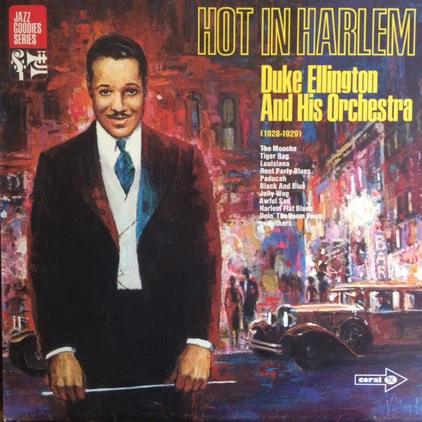 Duke Ellington And His Orchestra : Hot In Harlem (1928-1929) (LP, Comp)