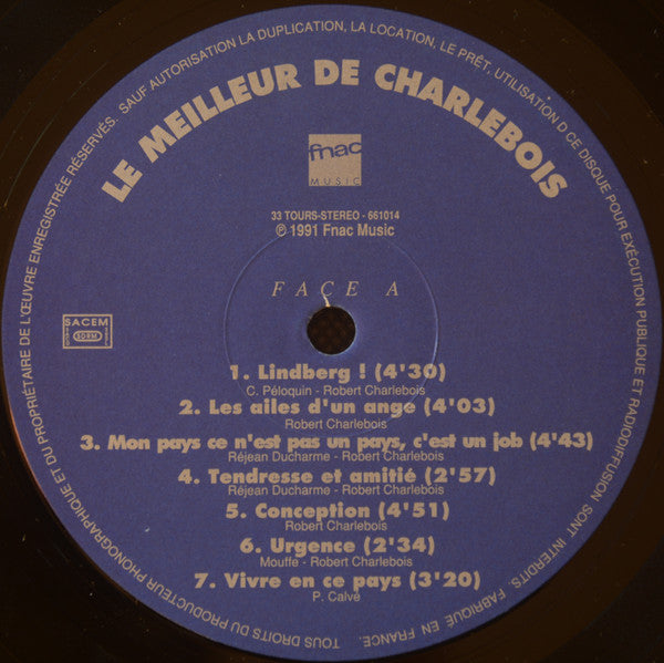 Robert Charlebois : Le Meilleur de Charlebois (LP, Comp)