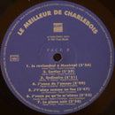 Robert Charlebois : Le Meilleur de Charlebois (LP, Comp)