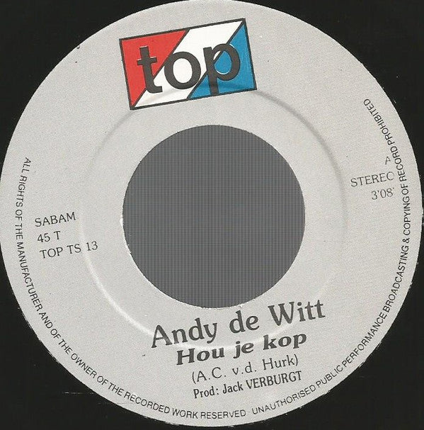 Andy de Witt : Hou Je Kop (7", Single)