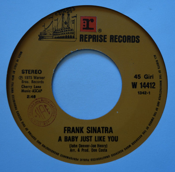 Frank Sinatra : A Baby Just Like You (7")