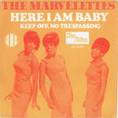 The Marvelettes : Here I Am Baby (7", Single)