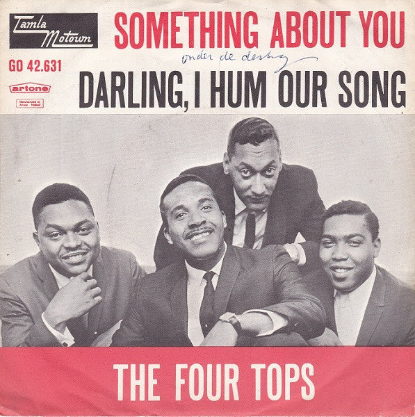 Four Tops : Something About You / Darling, I Hum Our Song (7", Single)