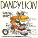 Dandylion (2) : Move On The Line (7", Single)