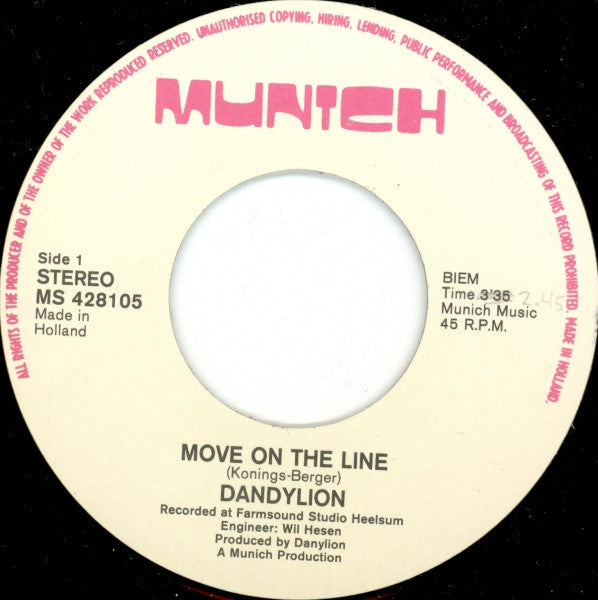 Dandylion (2) : Move On The Line (7", Single)