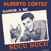 Alberto Cortez : Sucu Sucu (7", Single)