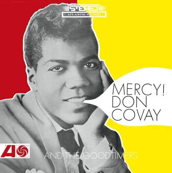 Don Covay & The Goodtimers : Mercy! (CD, Album, RE, RM)