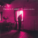 Francis Cabrel : Les Beaux Dégâts (2xLP, Album, Gat)