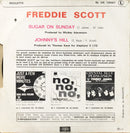 Freddie Scott (2) : Sugar On Sunday  (7", Single)