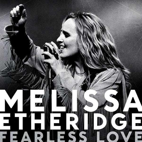 Melissa Etheridge : Fearless Love   (CD, Album, Dig)