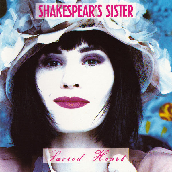 Shakespear's Sister : Sacred Heart (CD, Album)