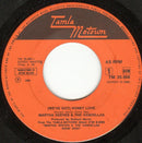 Martha Reeves & The Vandellas : (We've Got) Honey Love / I'm In Love (And I Know It) (7", Single)