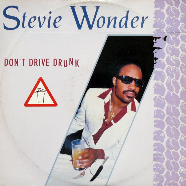 Stevie Wonder : Don't Drive Drunk (12")