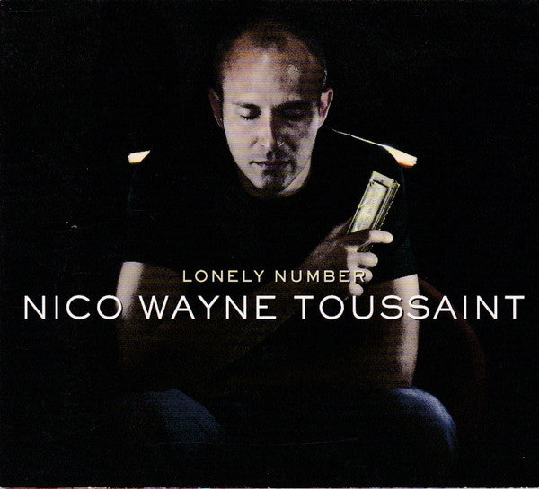 Nico Wayne Toussaint : Lonely Number (CD, Album)