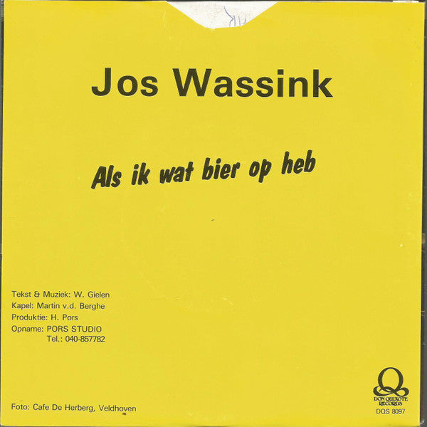 Jos Wassink : Als Ik Wat Bier Op Heb (7", Single)