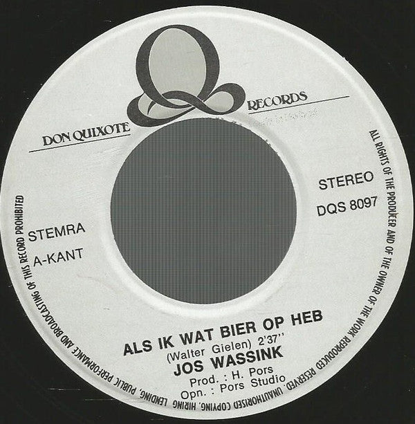 Jos Wassink : Als Ik Wat Bier Op Heb (7", Single)