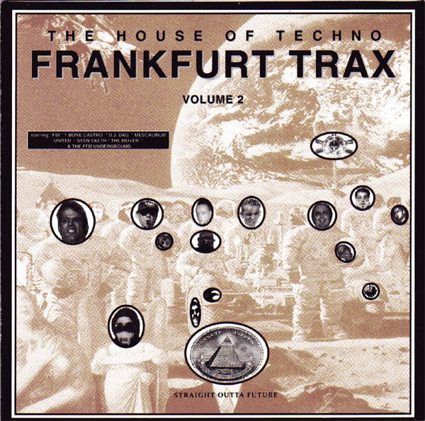 Various : Frankfurt Trax Volume 2 (The House Of Techno) (CD, Comp)