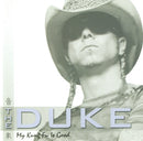 The Duke (43) : My Kung Fu Is Good (CD, Album)