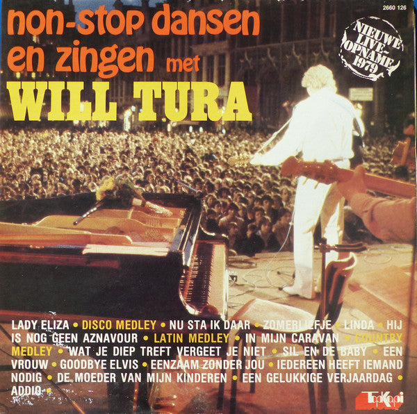 Will Tura : Non-stop Dansen En Zingen Met Will Tura (2xLP, Album)