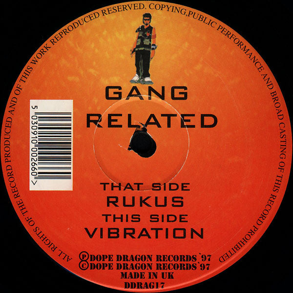 Gang Related : Rukus / Vibration (12")