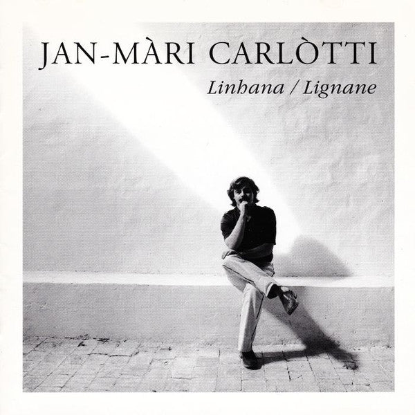 Jan-Maria Carlotti : Linhana / Lignane (CD, Album, RE, RM)
