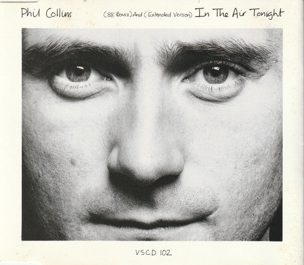 Phil Collins : In The Air Tonight (88' Remix) And (Extended Version) (CD, Single)
