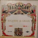 Jean Gilles / Louis Frémaux directed Ensemble Instrumental Jean-Marie Leclair & Chorale Philippe Caillard : Requiem de Gilles (LP, Gat)