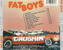 Fat Boys : Crushin' (CD, Album)
