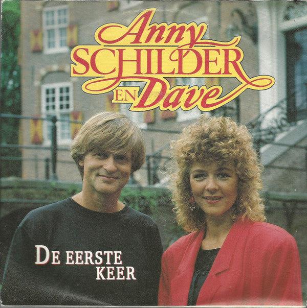 Anny Schilder En Dave (13) : De Eerste Keer (7", Single)