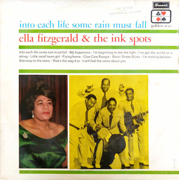 Ella Fitzgerald & The Ink Spots : Into Each Life Some Rain Must Fall (LP, Comp, Mono)