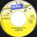 Sylvester : Living For The City (7", Single)
