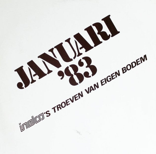 Various : Januari '83 - Inelco's Troeven van Eigen Bodem (LP, Album, Comp, Promo)