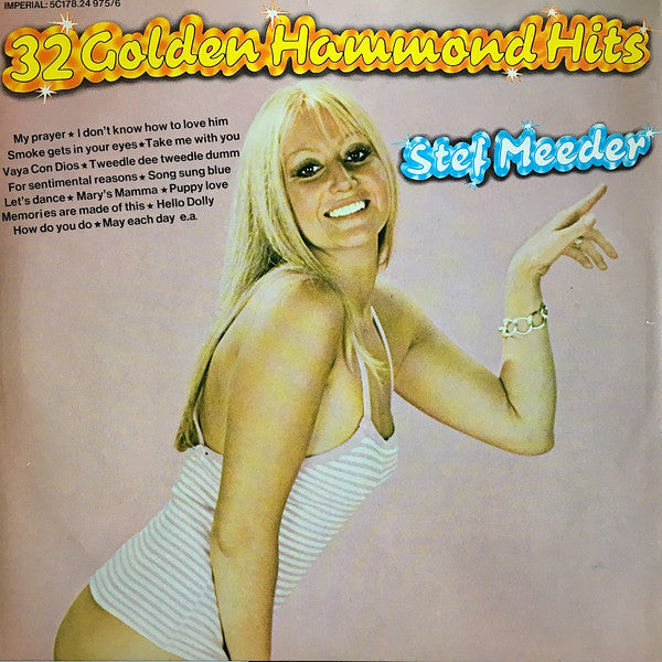 Stef Meeder : 32 Golden Hammond Hits (2xLP, Comp)