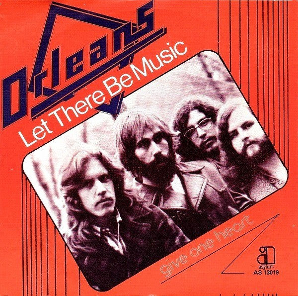 Orleans : Let There Be Music (7", Single)