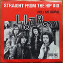 Liar (3) : Straight From The Hip Kid (7", Single)