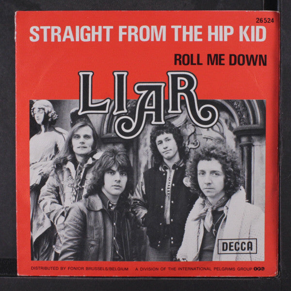 Liar (3) : Straight From The Hip Kid (7", Single)