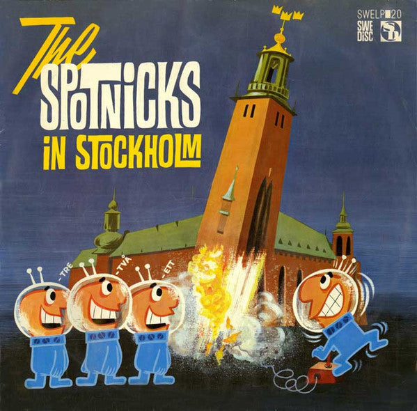The Spotnicks : The Spotnicks in Stockholm (LP, Album, Mono)