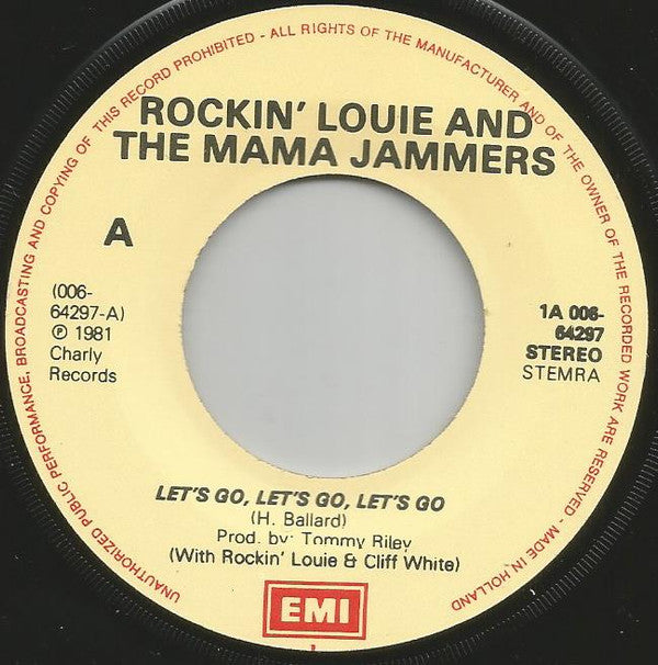 Rockin' Louie And The Mamma Jammers : Let's Go Let's Go Let's Go (7")