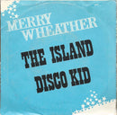 Neil Merryweather : The Island (7", Single)