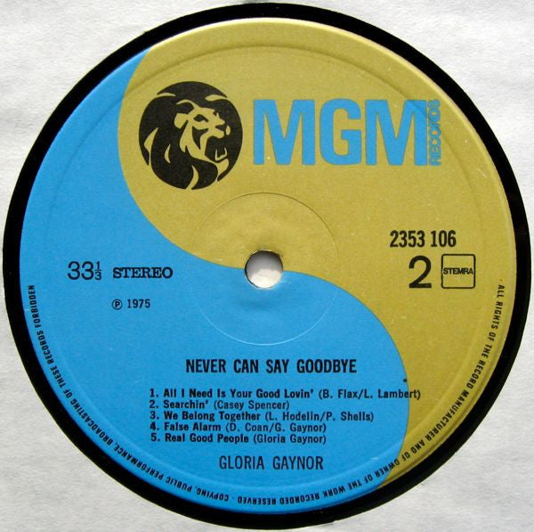 Gloria Gaynor : Never Can Say Goodbye (LP, Album, P/Mixed)
