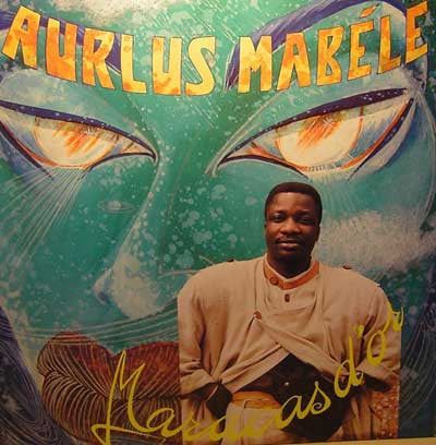 Aurlus Mabele Vous Présente Son Loketo : Maracas D'Or (LP, Album)