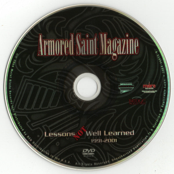 Armored Saint : Lessons NOT Well Learned 1991-2001 (DVD-V + CD, EP)