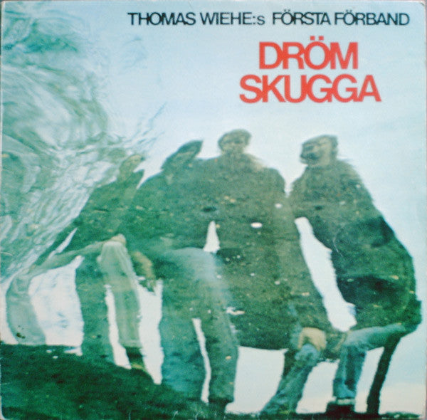 Thomas Wiehe:s Första Förband : Drömskugga (LP, Album)