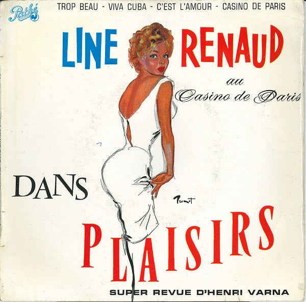 Line Renaud : Line Renaud Dans Plaisirs (Extraits De La Nouvelle Revue Du Casino De Paris "Plaisirs") (7", EP, Mono)